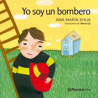 Yo soy un bombero